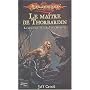 Lancedragon, tome 59 : Le Maître de Thorbardin, la séquence de l'âge des mortels