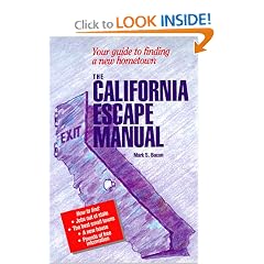The California Escape Manual: Your Guide to Finding A New Hometown