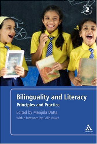 Bilinguality and Literacy: Principles and Practice