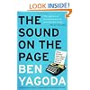 The Sound on the Page: Great Writers Talk about Style and Voice in Writing