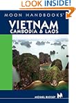 Moon Handbooks Vietnam, Cambodia, and...