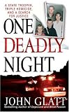 One Deadly Night (St. Martins True Crime Library)