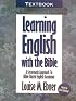 Learning English With the Bible: Textbook : A Systematic Approach to Bible-Based English Grammar
