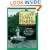 Backcountry Fly Fishing in Salt Water: An Innovative Guide to Some of the Finest and Most Interesting Fishing in Salt Water
