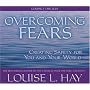 Overcoming Fears: Affirmations and Meditation Creating Safety for You and Your World