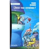 L'amour, vous connaissez?par Isaac Asimov