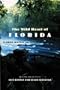 The Wild Heart of Florida : Florida Writers on Florida's Wildlands
