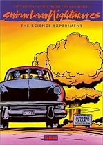 Suburban Nightmares: The Science Experiment