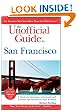 The Unofficial Guide to San Francisco (Unofficial Guides)