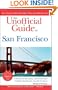 The Unofficial Guide to San Francisco (Unofficial Guides)