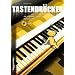 Tastendr�cker: Die ultimative Klavier- und Keyboardschule!