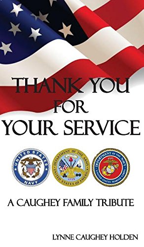 Thank You for Your Service: A Caughey Family Tribute