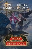 The Bridge to Never Land