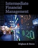 Intermediate Financial Management (with Thomson ONE - Business School Edition 6-Month Printed Access Card)