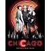 Chicago: The Movie and Lyrics (Newmarket Pictorial Moviebook)