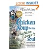 Chicken Soup for the Nature Lover's Soul: Inspiring Stories of Joy, Insight and Adventure in the Great Outdoors (Chicken Soup for the Soul)