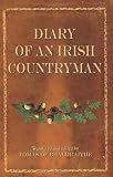 The diary of an Irish countryman 1827-1835 : a translation of Humphrey O'Sullivan's Cín lae Amhlaoibh
