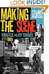 Making the Scene: Yorkville and Hip T...