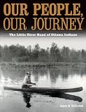 Our People, Our Journey: The Little River Band of Ottawa Indians