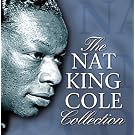 The Nat King Cole Collection