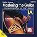 Mel Bay Mastering the Guitar Book 1A