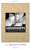 Mississippi: A Documentary History