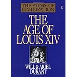 the age of louis xiv the story of civilization viii