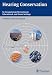 Hearing Conservation: In Occupational, Recreational, Educational, and Home Settings