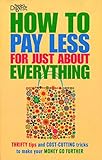 How to pay less for just about everything