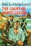 Count of Monte Cristo (Great Illustrated Classics (Abdo))