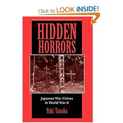 Hidden Horrors: Japanese War Crimes In World War II (Transitions--Asia and Asian America)
