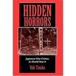 Hidden Horrors: Japanese War Crimes in World War II (Transitions--Asia and Asian America) book cover