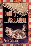 Quilt by Association   [QUILT BY ASSN] [Paperback]