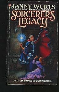 Sorcerer's Legacy by Janny Wurts
