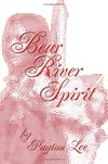 Bear River Spirit (One)
