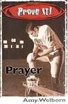 Prove It! Prayer (Prove It!)