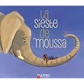 La Sieste de Moussa