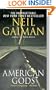 American Gods (Turtleback School & Library Binding Edition)