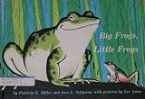 Big Frogs, Little Frogs