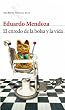 El enredo de la bolsa y la vida (Biblioteca Eduardo Mendoza)