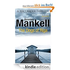 The Dogs of Riga: Kurt Wallander