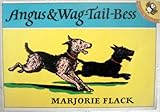 Angus and Wag-Tail-Bess
