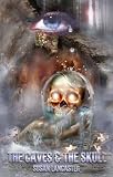 The Caves and the Skull