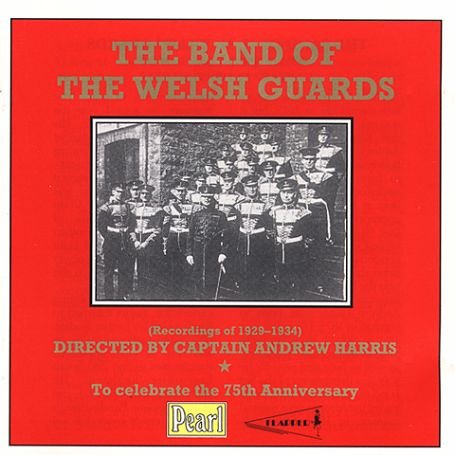 CD-Charts  Search : The Band of the Welsh Guards: Directed By Captain Andrew Harris [CASSETTE]
