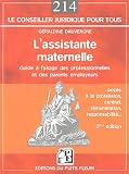 Revue Puits Fleuri  / L'assistante maternelle : Guide à l'usage des professionnelles et des parents employeurs