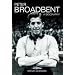 Peter Broadbent: A Biography