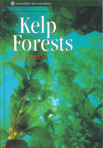 Kelp Forests (Monterey Bay Aquarium Natural History Series) under Ecology in The Books Store