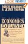 Economics Explained: Everything You Need to Know About How the Economy Works and Where It's Going
