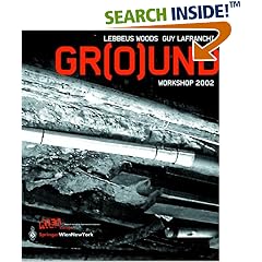 Gr(o)und: Workshop 2002 (RIEAeuropa Concepts)