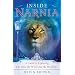 Inside Narnia: A Guide to Exploring The Lion, the Witch and the Wardrobe